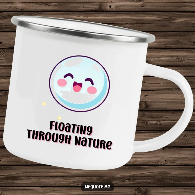 Funny enamel camping mug with a bubbly bubble icon character floating with ecstatic glee, built for adventure. A humorous outdoor gift.