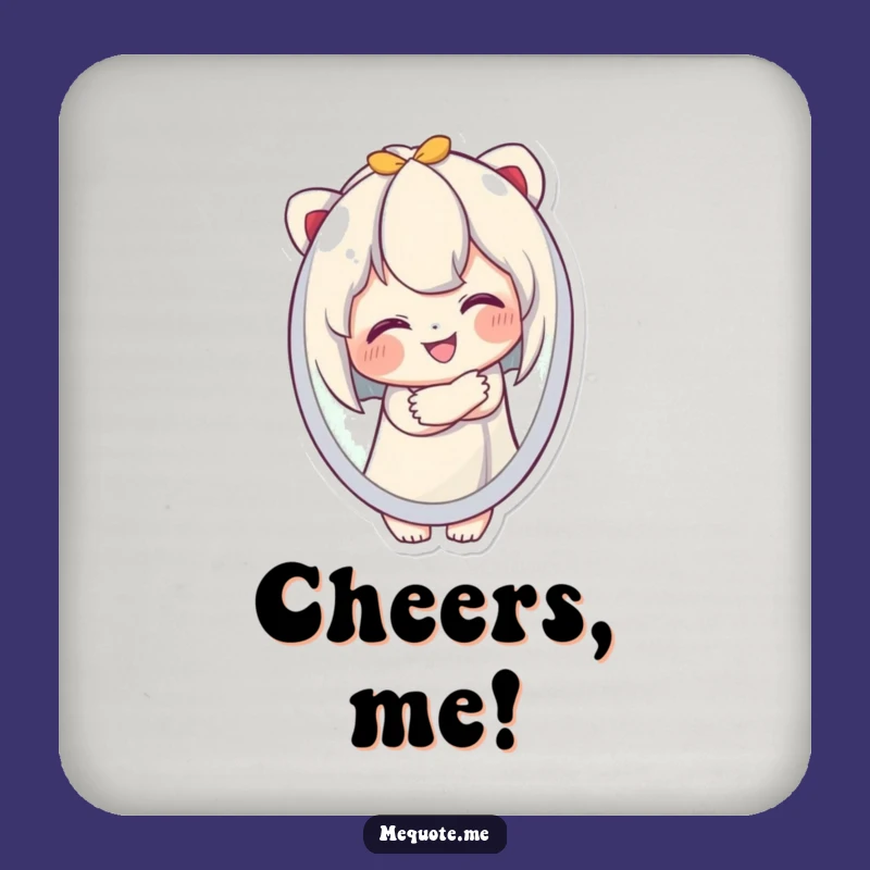 Funny Drink Coaster: Cute Character Embraces Reflection, Protects Surfaces Hilariously