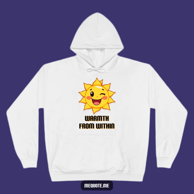 Cozy Funny Happy Sun Wink Hoodie: Warmth & Radiant Cheer