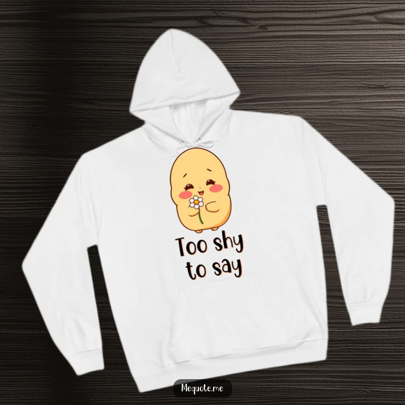 Funny hoodie: A shy, blushing potato character offering a single flower, perfect for a cozy, sweet vibe.