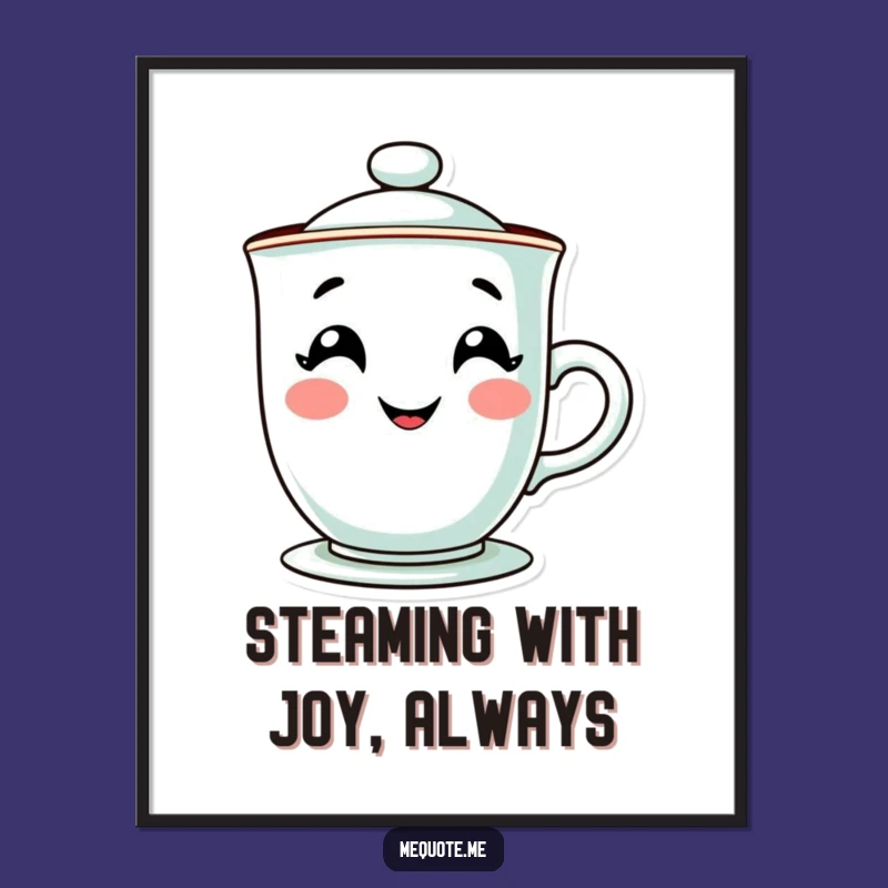Free Printable Teacup Wall Art: Funny Steamy Downloadable Decor