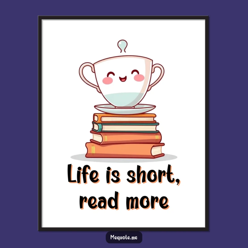 Free Printable Wall Art: Cheerful Teacup Balancing Books - Funny Downloadable Decor