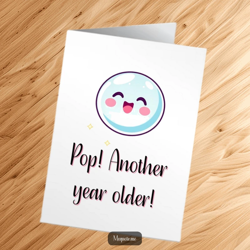 Funny Free Printable Birthday Card featuring a bubbly bubble icon character floating with pure glee, ready to celebrate.