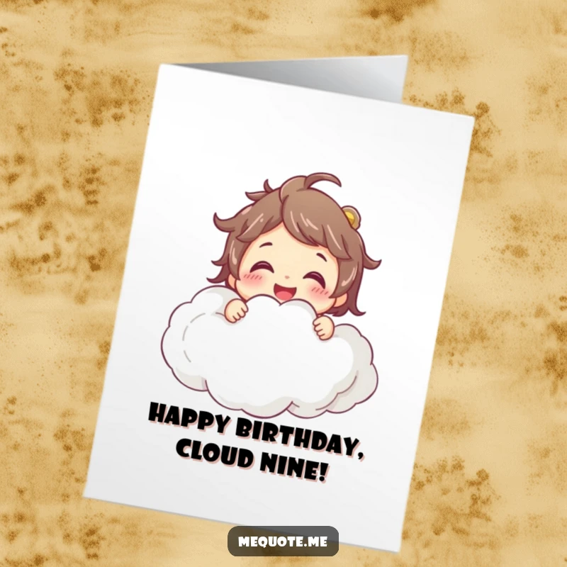 Funny Free Printable Birthday Card: Smiling character joyfully hugging a fluffy cloud, radiating happiness.