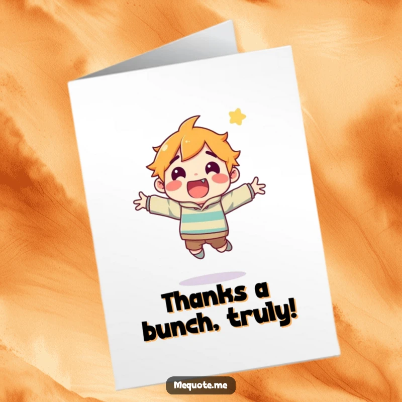 Funny Free Printable thank you card with an ecstatic character jumping, perfect for expressing thanks with humor.