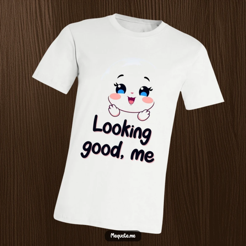 Funny T-Shirt featuring a grinning mirror character proudly reflecting its own pure joy and infectious happiness.