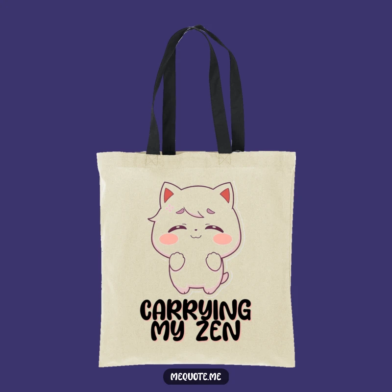 Funny Self-Satisfied Tote Bag: Carry Your Bliss, Wonderful Funny Gift