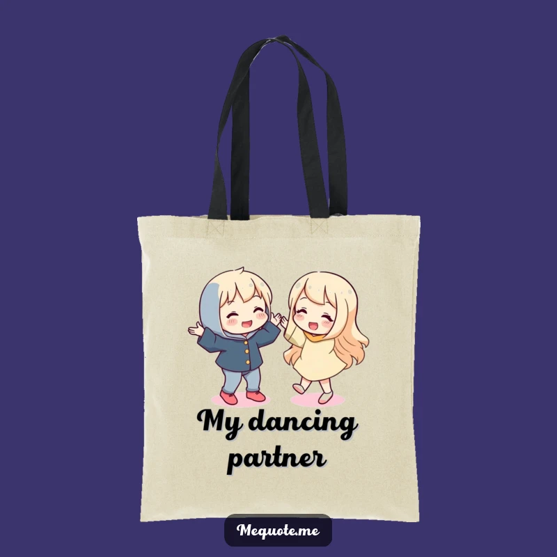 Funny Dance Partner Tote Bag - Carry Your Moves with Humor